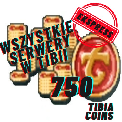 Zdjęcie oferty: 750 TIBIA COINS 750 TC TIBIA EKSPRESS