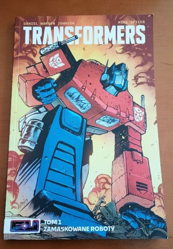 Zdjęcie oferty: komiks Transformers tom 1. Zamaskowane Roboty Nagle! Comics 