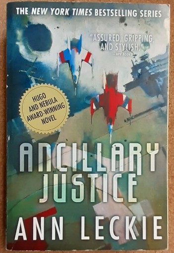 Zdjęcie oferty: Ancillary Justice - Ann Leckie