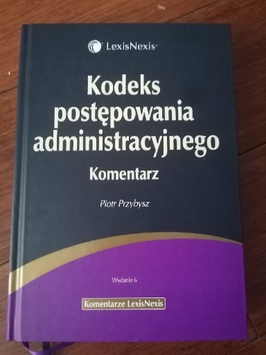 Zdjęcie oferty: Kodeks postępowania administracyjnego Komentarz 