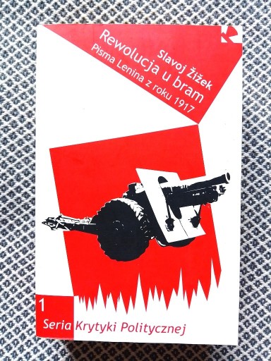 Zdjęcie oferty: Rewolucja u bram. Pisma Lenina z roku 1917