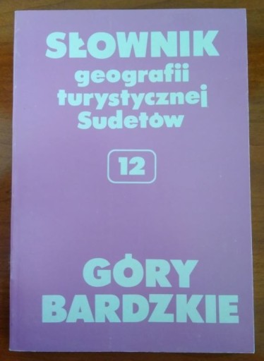 Zdjęcie oferty: SGTS t. 12 Góry Bardzkie, NOWY, IDEAŁ