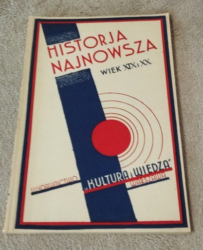 Zdjęcie oferty: HISTORJA NAJNOWSZA. WIEK XIX i XX. PARLAMENTARYZM, KAPITALIZM IMPERIALIZM.