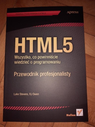 Zdjęcie oferty: HTML5. Wszystko, co powinniście wiedzieć o prog...