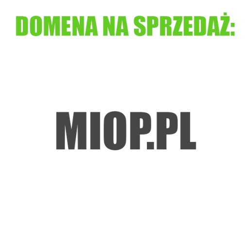 Zdjęcie oferty: Sprzedam domenę miop.pl