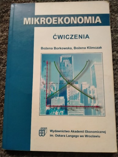 Zdjęcie oferty: Mikoekonomia, ćwiczenia - Borkowska, Klimczak