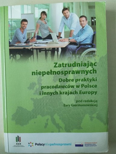 Zdjęcie oferty: Zatrudniając niepełnosprawnych Dobre praktyki