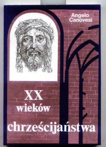 Zdjęcie oferty: XX wieków chrześcijaństwa atlas hist. Canovesi