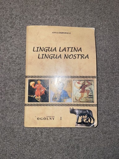 Zdjęcie oferty: Lingua Latina Lingua Nostra kierunek ogólny I