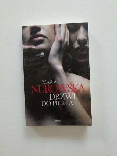 Zdjęcie oferty: Maria Nurowska - Drzwi do piekła