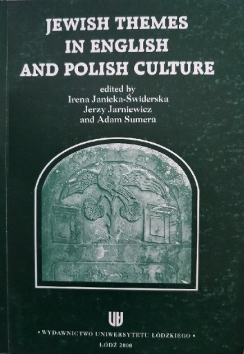 Zdjęcie oferty: Jewish Themes in English and Polish Culture