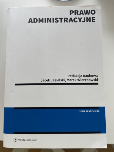 Zdjęcie oferty: Prawo administracyjne, Jagielski, Wierzbowski 