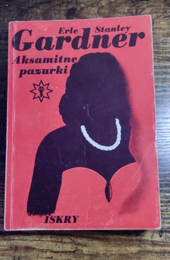 Zdjęcie oferty: Aksamitne pazurki Erle Stanley Gardner