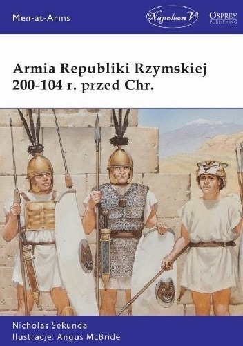 Zdjęcie oferty: Armia Republiki Rzymskiej 200-104 r. przed Chr.