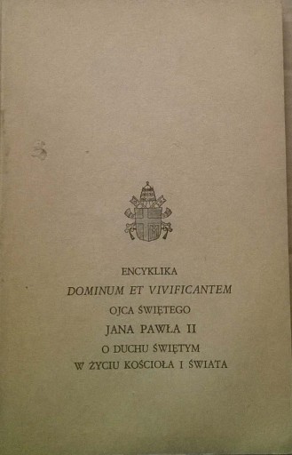 Zdjęcie oferty: Jan Paweł II Encyklika Dominum et Vivificantem