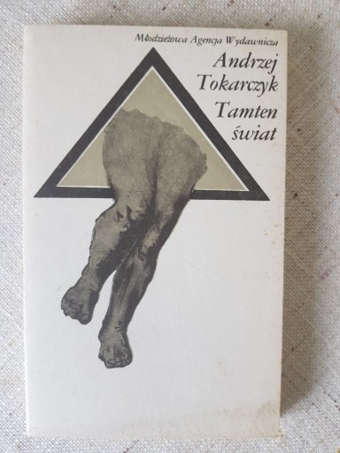 Zdjęcie oferty: Antoni Tokarczyk - Tamten świat