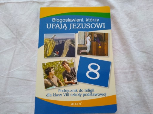 Zdjęcie oferty: Błogosławieni, którzy ufają Jezusowi, katechizm 8