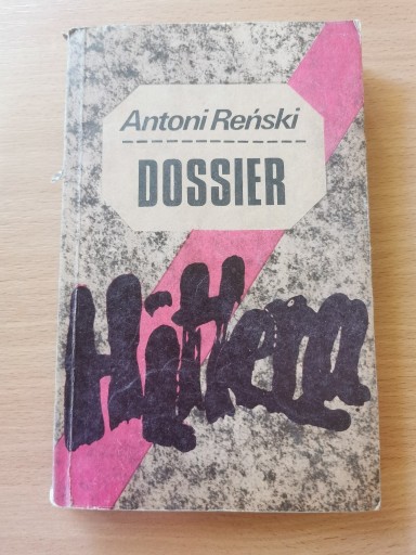 Zdjęcie oferty: Dossier Hitlera - Antoni Reński
