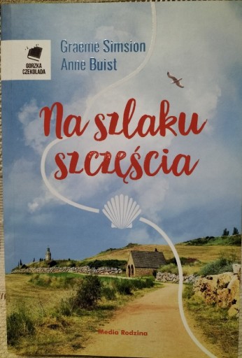 Zdjęcie oferty: Na szlaku szczęścia, Graeme i Anne Simsion