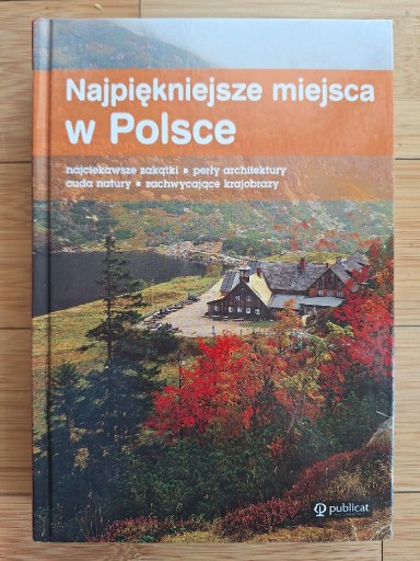 Zdjęcie oferty: Najpiękniejsze miejsca w Polsce