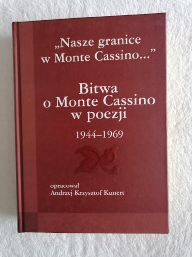 Zdjęcie oferty: Książka-Nasze granice w Monte Cassino