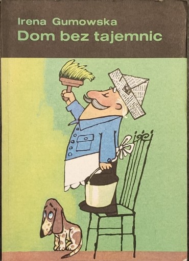 Zdjęcie oferty: Dom bez tajemnic - Gumowska