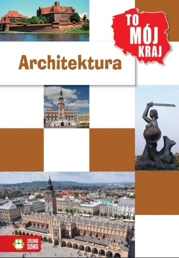 Zdjęcie oferty: To mój kraj. Architektura Jowita Sielska