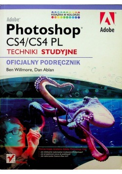 Zdjęcie oferty: Adobe Photoshop CS4 / CS4 PL Techniki studyjne