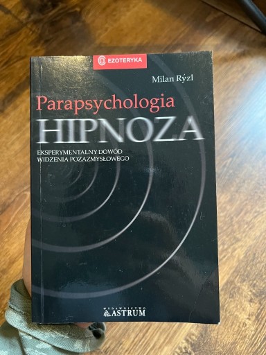 Zdjęcie oferty: Parapsychologia, Hipnoza, Milan Ryzl, Astrum