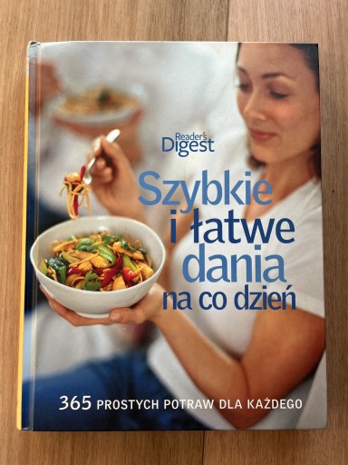 Zdjęcie oferty: SzYBKIE I ŁATWE DANIA NA CO DzIEŃ