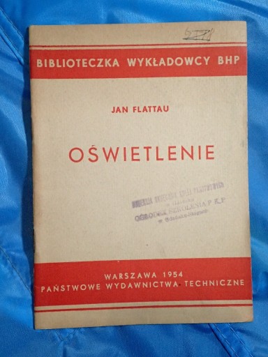 Zdjęcie oferty: Oświetlenie – biblioteczka wykładowcy BHP