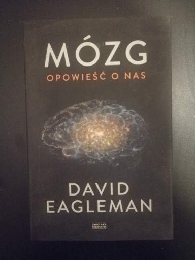 Zdjęcie oferty: David Eagleman - Mózg Opowieść o Nas książka