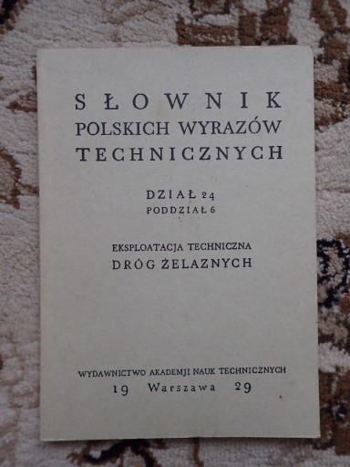 Zdjęcie oferty: Słownik polskich wyrazów technicznych (rok 1929)