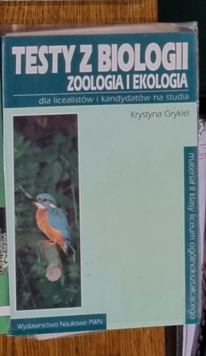 Zdjęcie oferty: Testy z biologii. Zoologia i ekologia, Grykiel,PWN