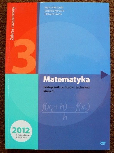 Zdjęcie oferty: Matematyka LO KL 3. Podręcznik. Zakres rozszerzony