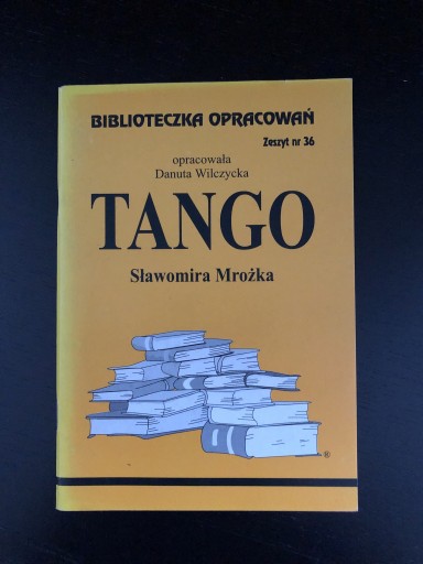 Zdjęcie oferty: Tango Sławomir Mrożek streszczenie 