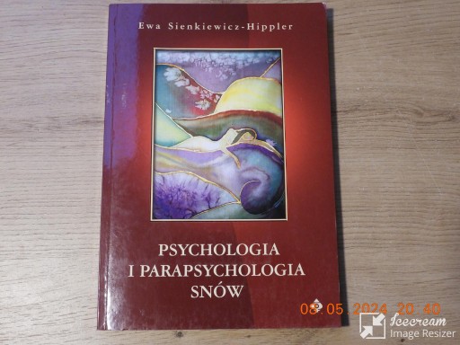 Zdjęcie oferty: Psychologia i parapsychologia snów. E. Sienkiewicz