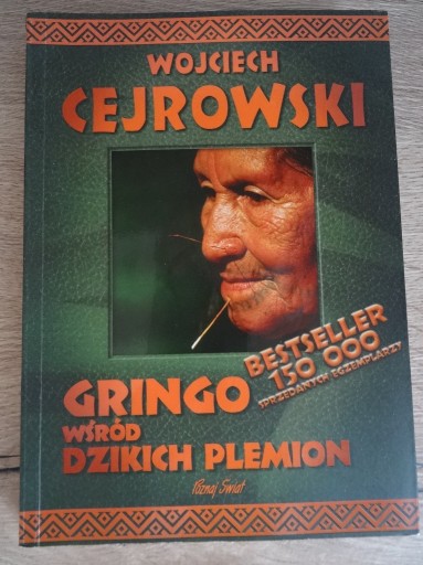 Zdjęcie oferty: W. Cejrowski_ GRINGO WŚRÓD DZIKICH PLEMION