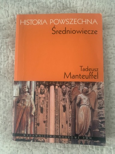 Zdjęcie oferty: Historia powszechna Średniowiecze Tadeusz Manteuff