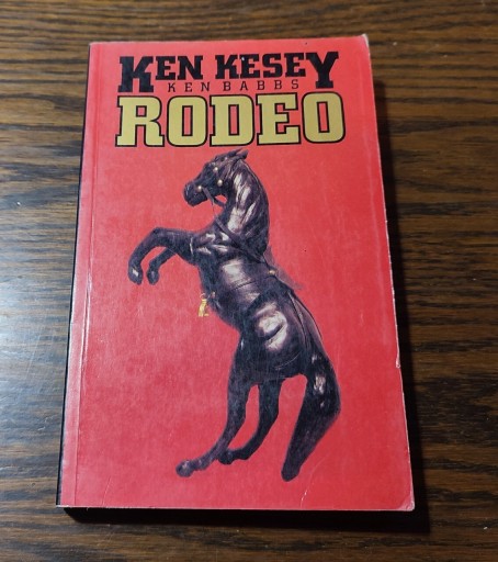 Zdjęcie oferty: Ken Kesey - Rodeo wyd. Marabut 1994r.