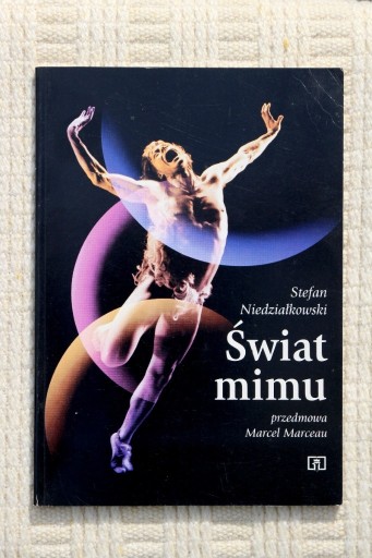 Zdjęcie oferty: Stefan Niedziałkowski - Świat mimu