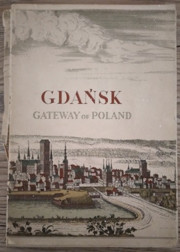 Zdjęcie oferty: Massey B. W. A. Gdańsk Gateway of Poland