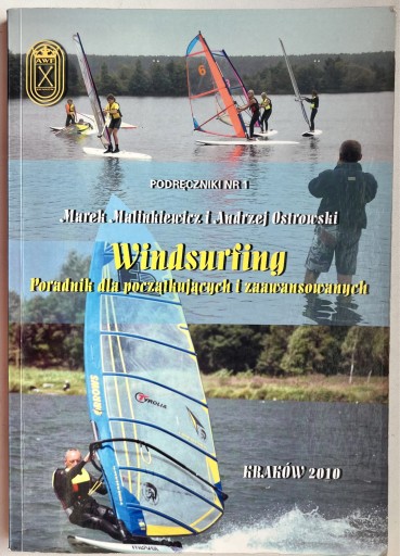 Zdjęcie oferty: Windsurfing - Poradnik - Marek Malinkiewicz - BDB-