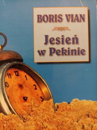 Zdjęcie oferty: Boris Vian - Jesień w Pekinie