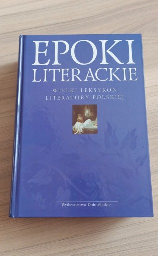 Zdjęcie oferty: Epoki literackie Wielki leksykon literatury polski
