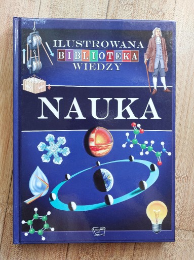 Zdjęcie oferty: Ilustrowana biblioteka Wiedzy Nauka