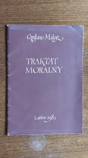 Zdjęcie oferty: Czesław Miłosz - Traktat Moralny