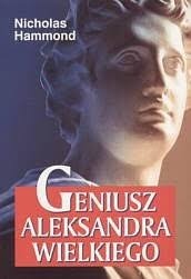 Zdjęcie oferty: Geniusz Aleksandra Wielkiego. Nicholas Hammond