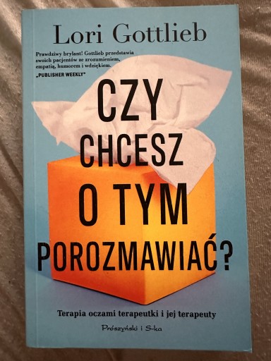 Zdjęcie oferty: Czy chcesz o tym porozmawiać? Lori Gottlieb