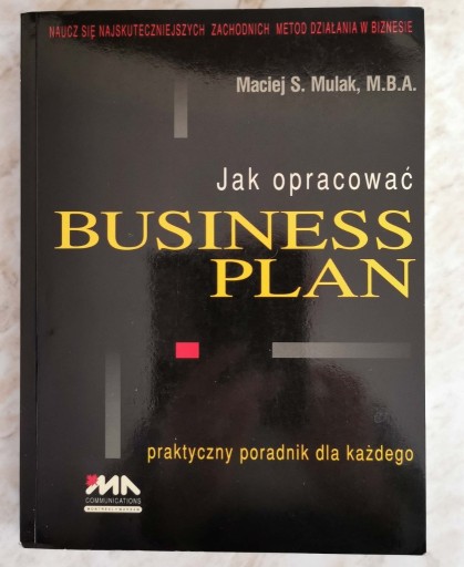 Zdjęcie oferty: Jak opracować business plan Maciej Mulak M.B.A